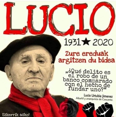 Lucio Urtubia Jiménez es considerado como una especie de Robin Hood