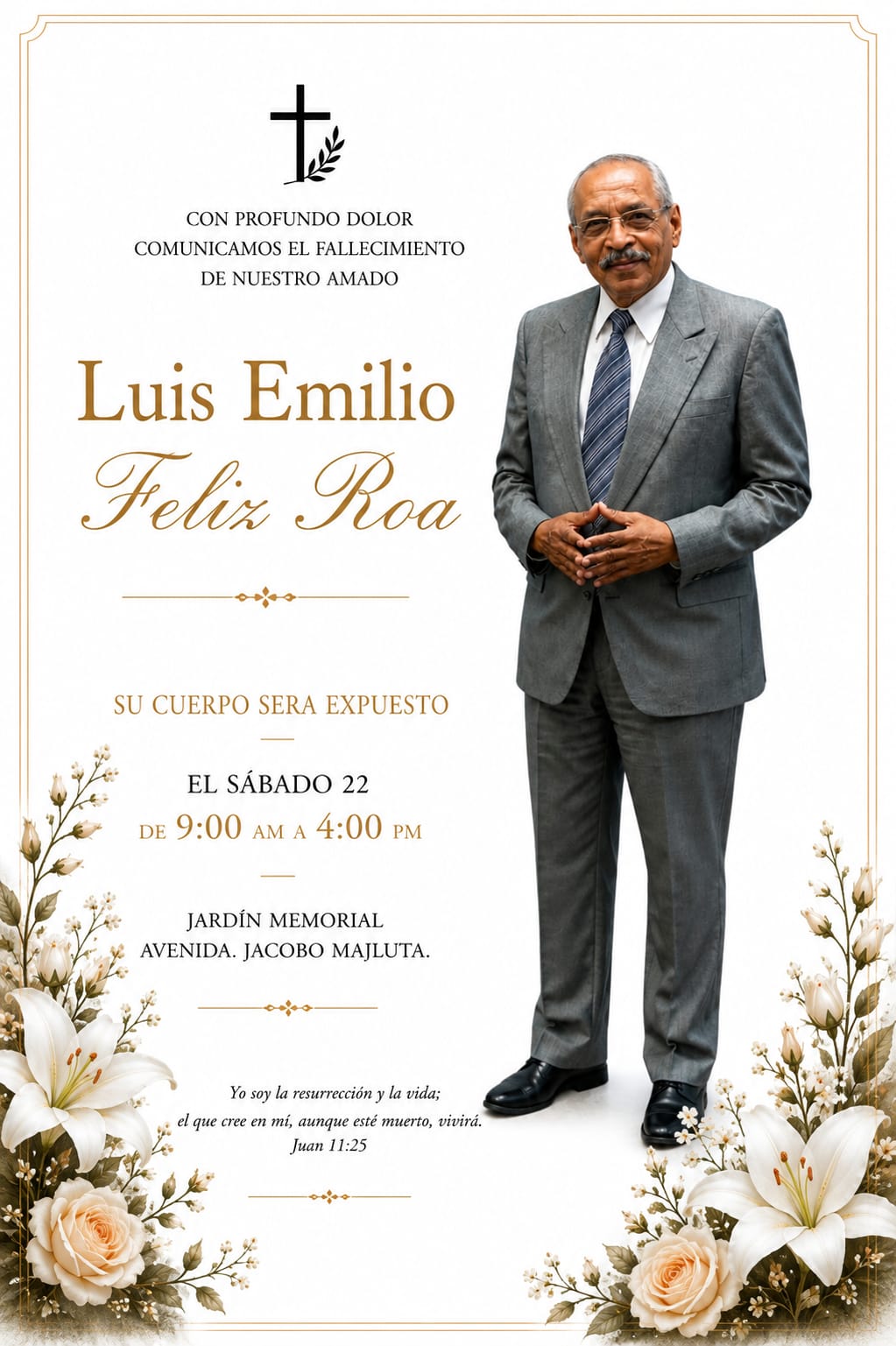 Fallece Luis Emilio Félix Roa; sus restos serán expuestos este sábado en Jardín Memorial