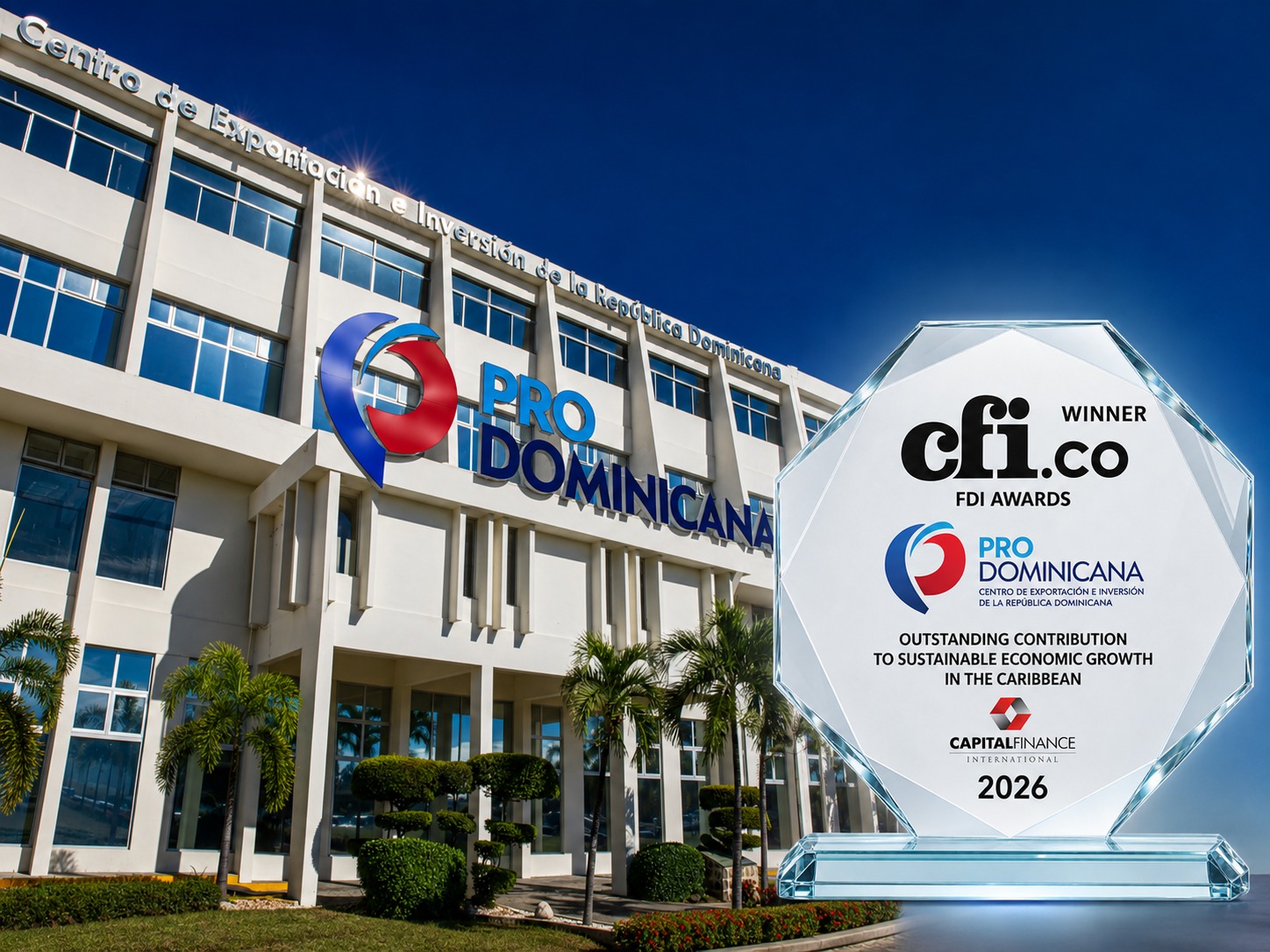 ProDominicana recibe premio internacional por su contribución al crecimiento económico sostenible del Caribe